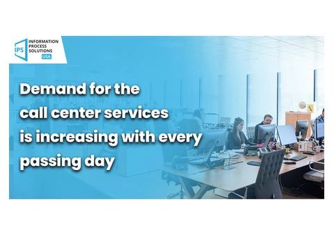 Demand for the call center services is increasing with every passing day