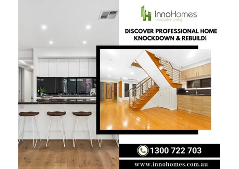 Best Knock Down Rebuild Specialists in Melbourne - InnoHomes
