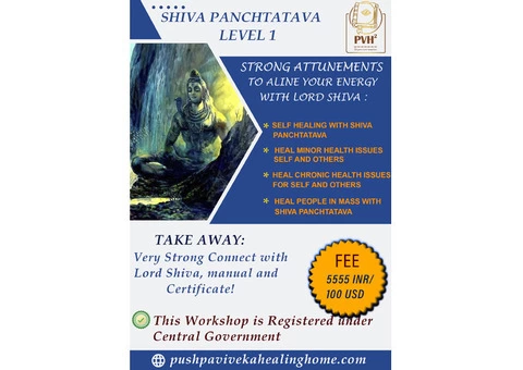 Shiva Panchtatva Advance Course - Pushpa Viveka Healing Home