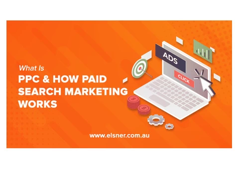PPC Service Australia : What Is PPC, How Paid Search Marketing Works?