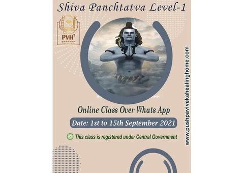Shiva Panchtatva Basic Course - Pushpa Viveka Healing Home