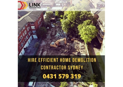 Are you looking for a home demolition contractor in Sydney?