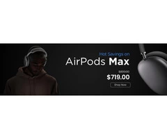 Greatest Deal on Apple Airpods Max, $719 only