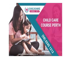 Get Complete Assistance For Child Care Courses In Perth