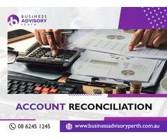 Choose The Right Account Reconciliation Services For Your Company Growth In Perth