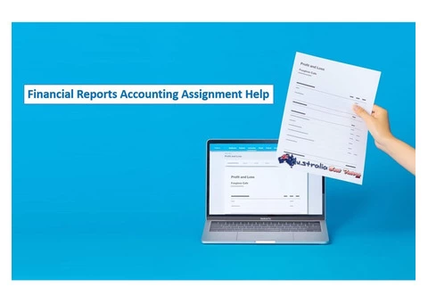 Financial Reports Accounting Assignment Help