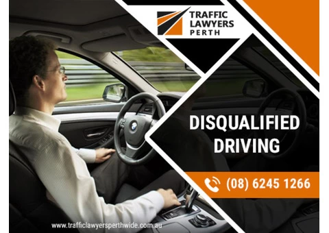 Consult Your Disqualified Driving Case Issue with Professional Traffic Lawyers Perth WA