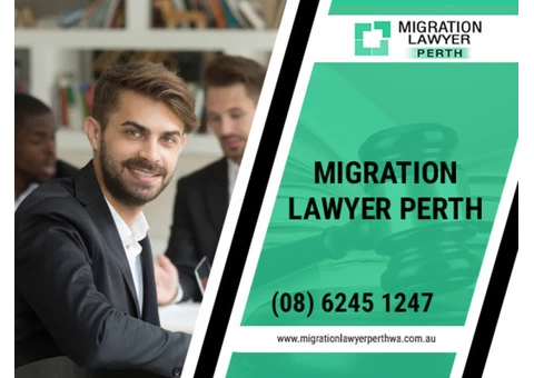 Hire Well Experienced Visa Lawyers In Perth For Advice On Migration Application