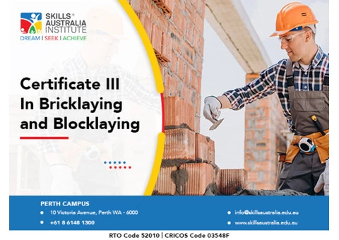 Kick Up Your Career With Our Certificate III in Bricklaying and Blocklaying Course
