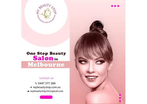 Get in touch with the best one-stop beauty salon in Melbourne