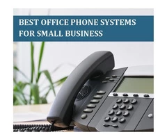 Business Requirements Now Fulfilled With Small Office Phone Systems