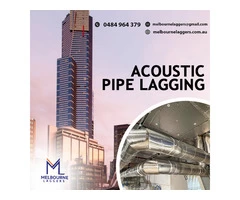 Acoustic Pipe Lagging- Hire the Experts to Get the Best Deals