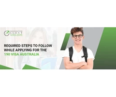Know About The Required Steps To Follow While Applying For The 190 Visa Australia