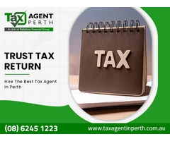 Lodge Trust Tax Return with Tax Agent Perth