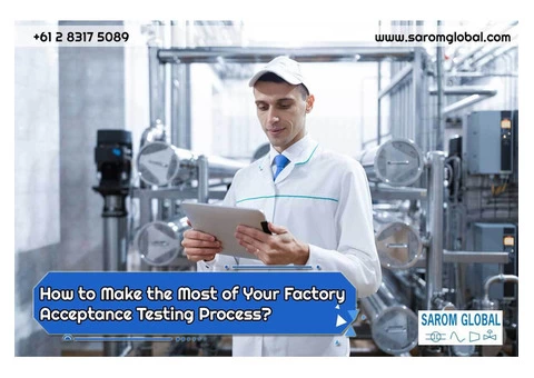 Factory Acceptance Testing Consultant for Better Plant Performance