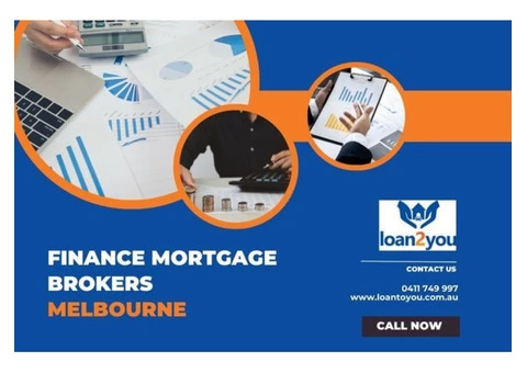 Finance Mortgage Brokers Melbourne | Loan to you | 0411749997