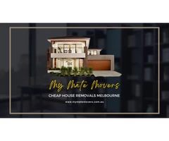 Cheap House Removals Melbourne – My Mate Movers