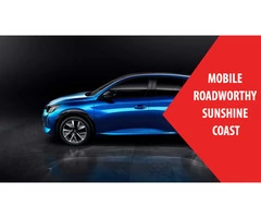 If You Wish To Avail Of The Perfect Mobile Roadworthy Sunshine Coast Services, Call Us.