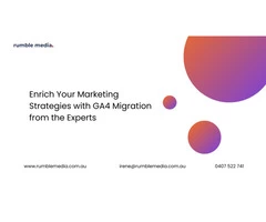 Enrich Your Marketing Strategies with GA4 Migration from the Experts