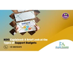 NDIS Explained: A Brief Look at the Types of Support Budgets