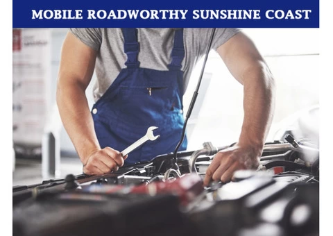 Get Yourself A Mobile Roadworthy Sunshine Coast That You Can Trust, Call Us!