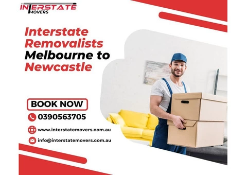 Interstate Removalists Melbourne to Newcastle | Interstate Movers