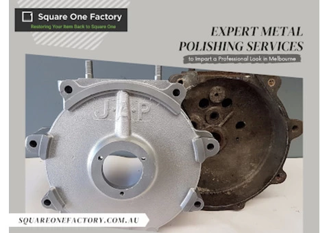 Expert Metal Polishing Services to Impart a Professional Look in Melbourne