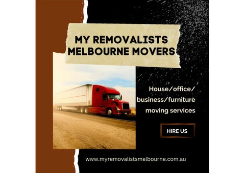Cheap Removalists Melbourne – My Removalists Melbourne