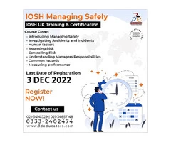 UK Certified IOSH Training and Certification. Covering