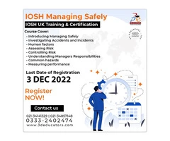 UK Certified IOSH Training and Certification.