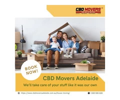 Looking for House Moving Services? CBD Movers Adelaide