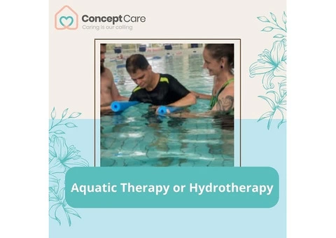 Aquatic Therapy Or Hydrotherapy at Concept Care
