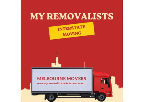 Interstate Removalists Melbourne – My Removalists