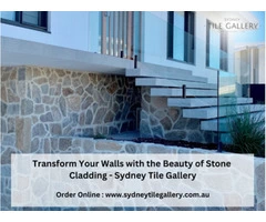 Transform Your Walls with the Beauty of Stone Cladding - Sydney Tile Gallery