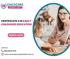 cert 3 in child care courses at childcarecoursesinperth