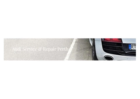 Why Choose European Prestige when searching Audi Service Perth