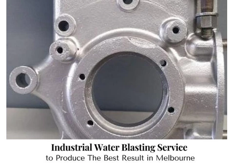Industrial Water Blasting Service to Produce The Best Result in Melbourne