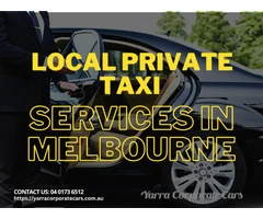 We Provide the Best Melbourne Local Private Taxi Transfers