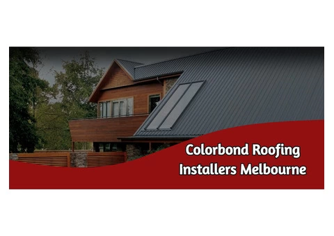 Best Colorbond Roof Installers in Melbourne - Metropolitan Roof Repair