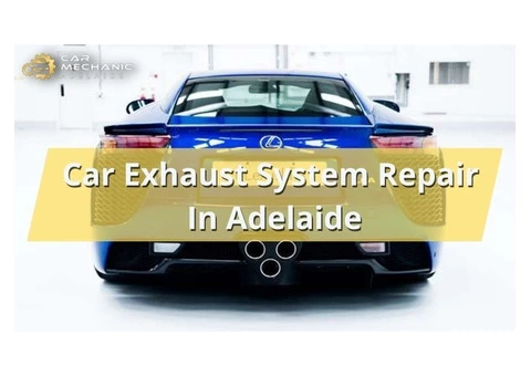 Get repair of your car exhaust system in Adelaide.