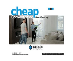 We deliver cheap conveyancing service in Glen Waverley