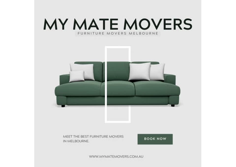 Furniture Movers Melbourne – My Mate Movers