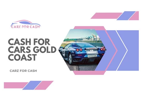 Cash For Cars Gold Coast | Carzforcash