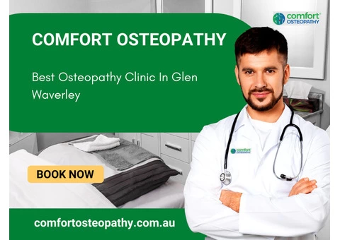 Experience the Benefits of Best Osteopathy Clinic in Glen Waverley
