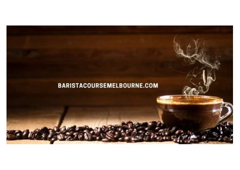 Barista Course in Victoria For Excellent Barista Skills