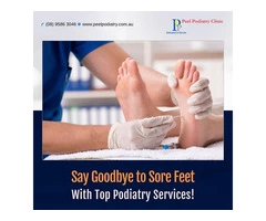 Say Goodbye to Sore Feet With Podiatry Services in Mandurah