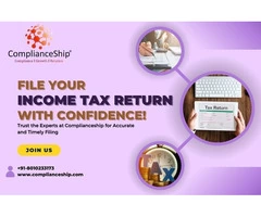 Get Your Income Tax Return Filed with Complianceship