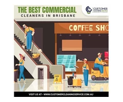 Professional and Reliable Commercial Cleaners in Brisbane - Customer Cleaning Service