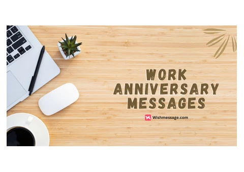 work anniversary wishes