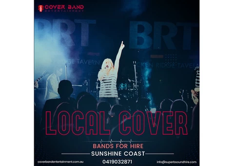 Local Cover Bands for Hire Sunshine Coast- Call Us